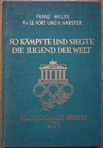 洋書 KAMPFTE UND SIEGTE DIE JUGEND DER WELT Franz Miller, So kämpfte und siegte die Jugend der Welt - XI